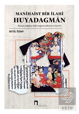 Manihaist Bir İlahi Huyadagman