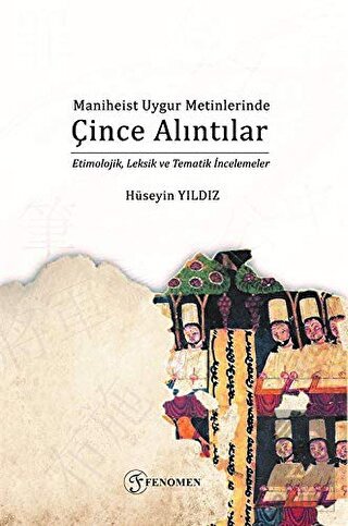 Maniheist Uygur Metinlerinde Çince Alıntılar