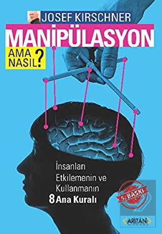 Manipülasyon Ama Nasıl?