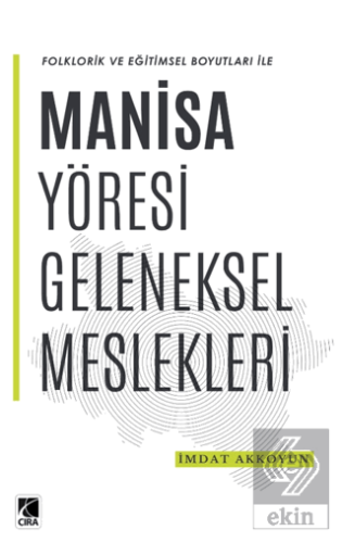 Manisa Yöresi Geleneksel Meslekleri