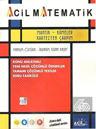 Mantık Kümeler Kartezyen Çarpım Konu Anlatımlı Sor