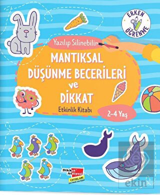 Mantıksal Düşünme Becerileri ve Dikkat Etkinlik Ki