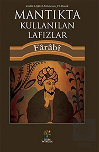 Mantıkta Kullanılan Lafızlar