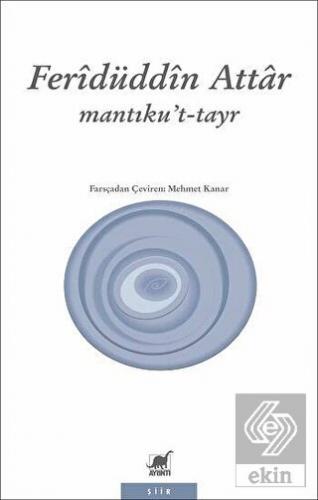 Mantıku't-Tayr (Kuş Dili)