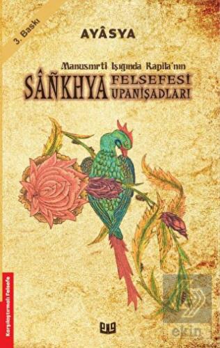 Manusmrti Işığında Kapila'nın Sankhya Felsefesi Up