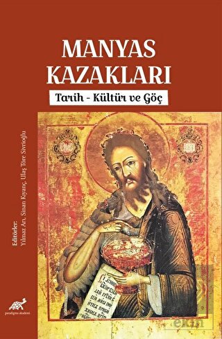 Manyas Kazakları - Tarih, Kültür ve Göç