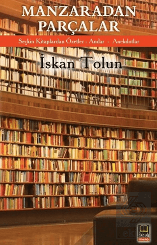 Manzaradan Parçalar