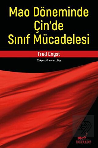 Mao Döneminde Çin\'de Sınıf Mücadelesi