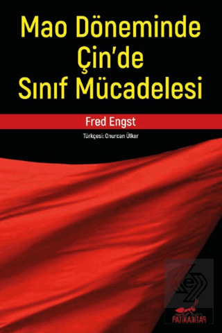 Mao Döneminde Çin'de Sınıf Mücadelesi