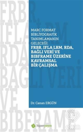 Marc Format Bibliyografik Tanımlamanın Geleceği: F