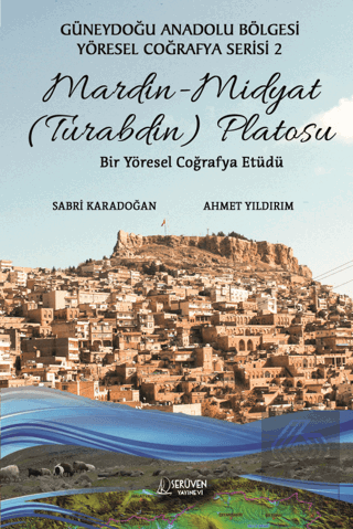 Mardin - Midyat (Turabdin) Platosu