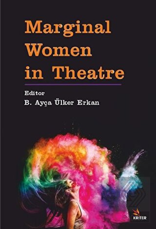 Marginal Women in Theatre