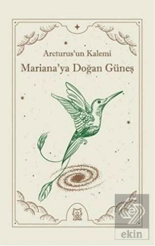 Mariana'ya Doğan Güneş