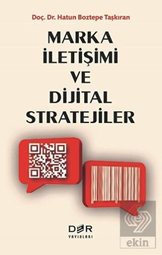 Marka İletişimi ve Dijital Stratejiler