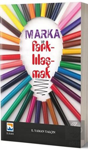 Marka ve Farklılaşmak