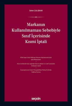 Markanın Kullanılmaması Sebebiyle Sınıf İçerisinde Kısmi İptali Selen 