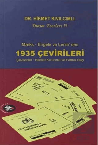 Marks, Engels ve Lenin\'den 1935 Çevirileri