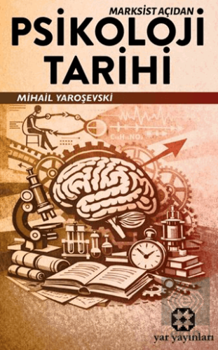 Marksist Açıdan Psikoloji Tarihi