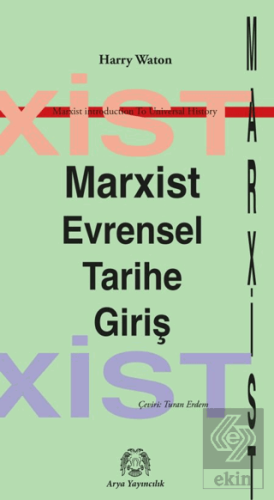 Marksist Evrensel Tarihe Giriş