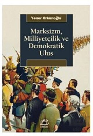 Marksizm, Milliyetçilik ve Demokratik Ulus