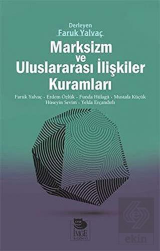 Marksizm ve Uluslararası İlişkiler Kuramları