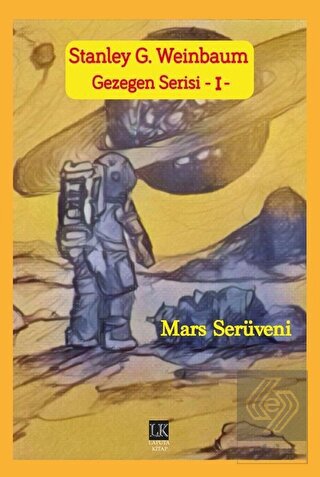 Mars Serüveni - Gezegen Serisi 1