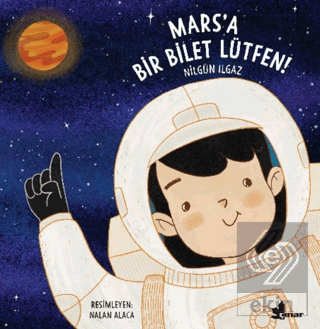 Mars\'a Bir Bilet Lütfen!