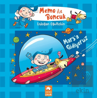 Mars'a Gidiyoruz - Memo ile Boncuk