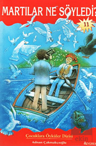 Martılar Ne Söyledi?