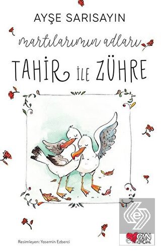 Martılarımın Adları Tahir ile Zühre