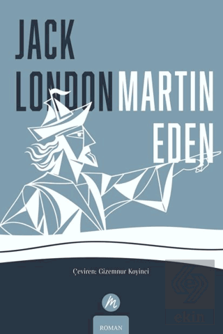 Martin Eden Jack London Mahfel Yayıncılık Satın Al - ekinkitap.com