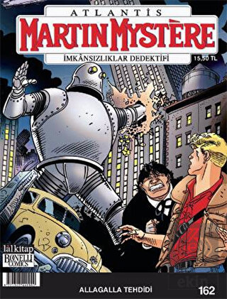 Martin Mystere - AllaGalla Tehdidi Sayı : 162
