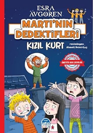 Martı'nın Dedektifleri - Kızıl Kurt