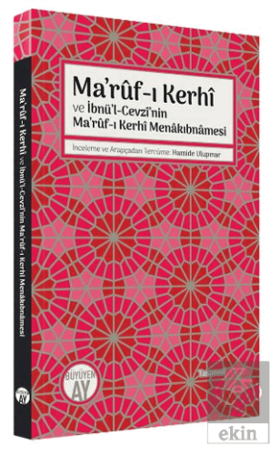 Ma'ruf-ı Kerhi ve İbnü'l-Cevzi'nin Ma'ruf-ı Kerhi
