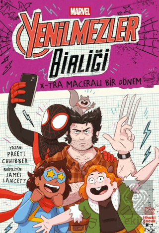 Marvel Yenilmezler Birliği 3 - X-tra Maceralı Bir Dönem Preeti Chhibbe