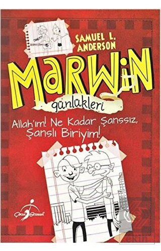 Marwin Günlükleri - Allah'ım Ne Kadar Şanssız, Şan