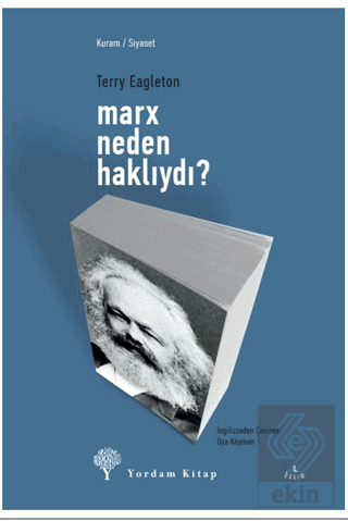Marx Neden Haklıydı?