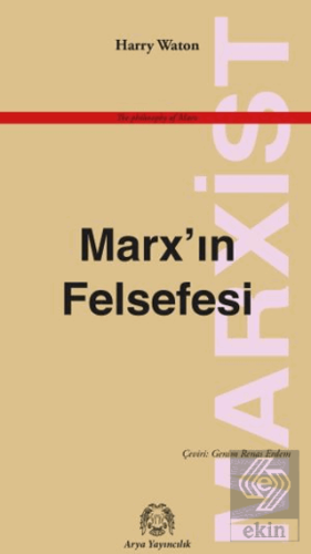 Marx'ın Felsefesi