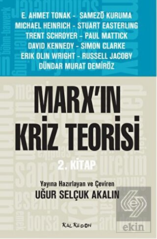 Marx\'ın Kriz Teorisi 2. Kitap