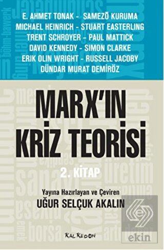 Marx\'ın Kriz Teorisi 2. Kitap