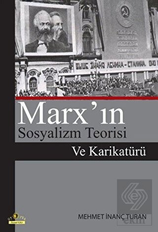Marx\'ın Sosyalizm Teorisi Ve Karikatürü