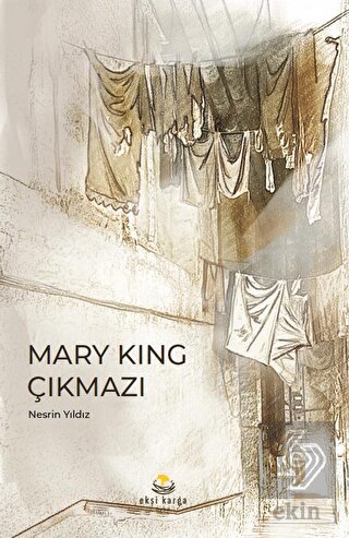 Mary King Çıkmazı