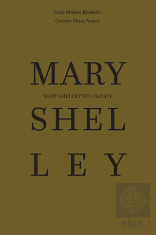 Mary Shelley'nin Hayatı