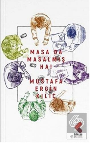 Masa Da Masalmış Ha!