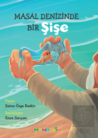 Masal Denizinde Bir Şişe