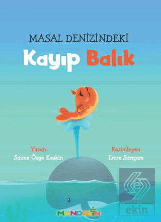 Masal Denizindeki Kayıp Balık