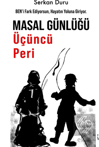 Masal Günlüğü Üçüncü Peri