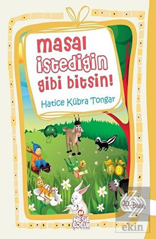 Masal İstediğin Gibi Bitsin!