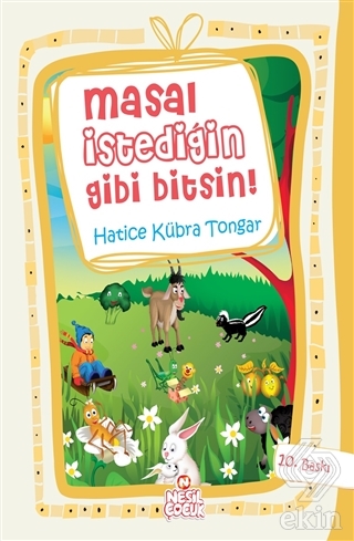 Masal İstediğin Gibi Bitsin!