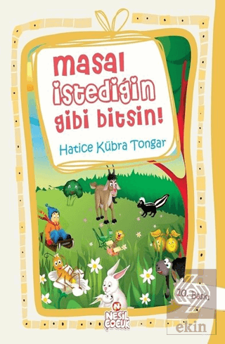 Masal İstediğin Gibi Bitsin!